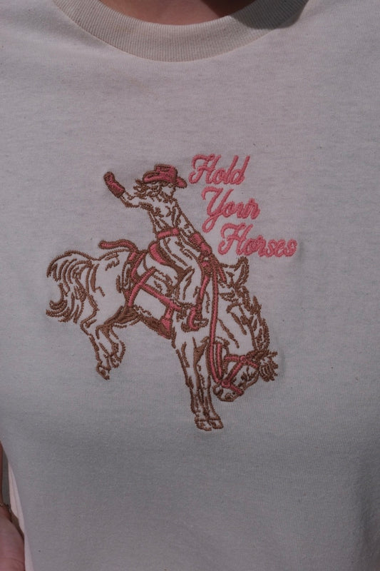Hold Your Horses Embroidered Tee