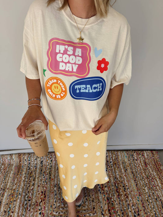 Good Day to Teach - Patch Tee