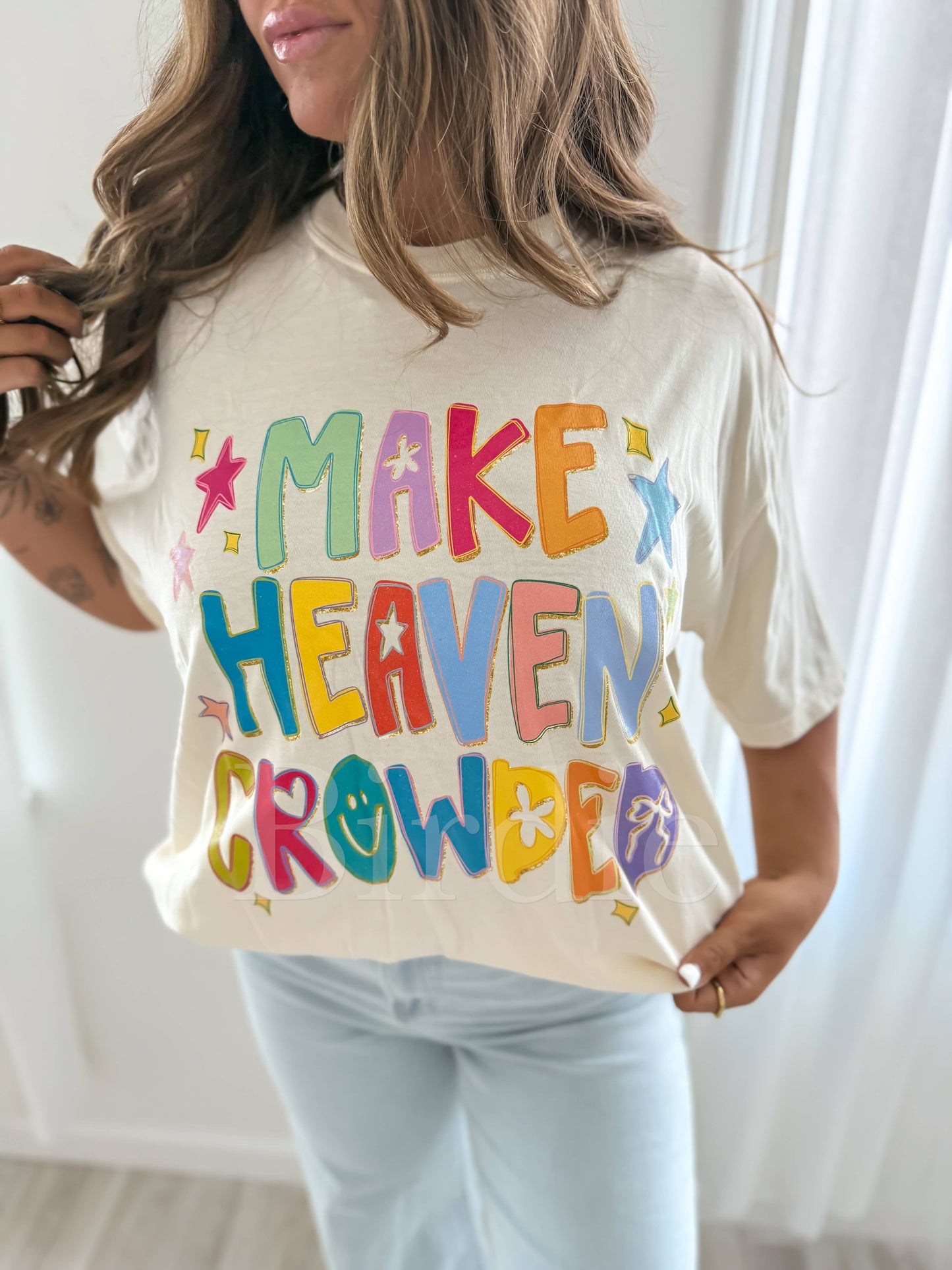 Make Heaven Crowded Tee